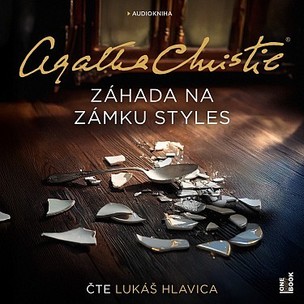 Agatha Christie:  Záhada na zámku Styles (Čte Lukáš Hlavica) - MP3-CD