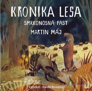 Kronika lesa: Smrkonosná past