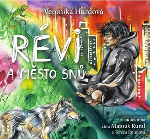 Révi a Město snů