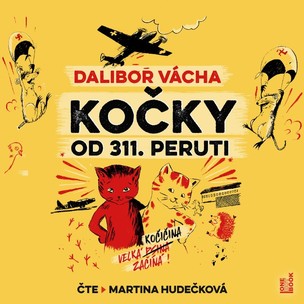Dalibor Vácha:  Kočky od 311. Peruti (Čte Hudečková Martina) - MP3-CD (Dalibor Vácha