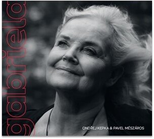 Ondřej Kepka, Pavel Mészáros: Gabriela