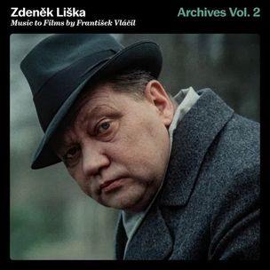 Liška Zdeněk: Archives Vol. 2. Music To Films By František Vláčil