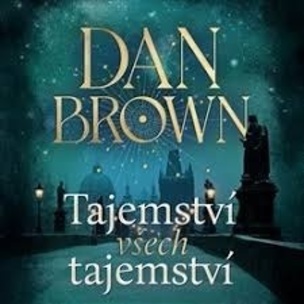 Dan Brown: Tajemství všech tajemství (čte Aleš Procházka)