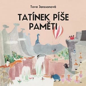 Tove Jansson:  Tatínek píše paměti - Příběhy o skřítcích muminech (čte Jan Vlasák) - MP3-CD