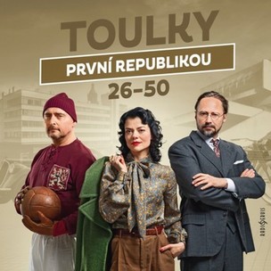 Jaroslav Plesl, Stryková Jana,:  Toulky První Republikou 26-50 - MP3-CD (Plesl Jaroslav, Stryková Jana, Český rozhlas/Radioservis