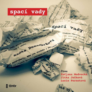 Radka Denemarková: Spací Vady / Audiokniha / Mp3-Cd