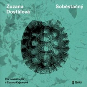 Zuzana Dostálová: Soběstačný / Audiokniha / Mp3-Cd