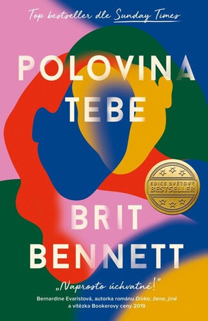 Brit Bennett:  Polovina tebe / Audiokniha / Mp3-Cd