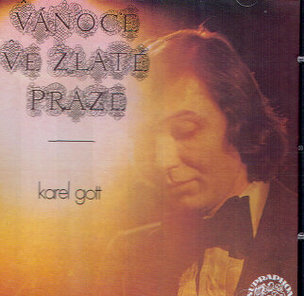Karel Gott: Vanoce ve zlaté Praze