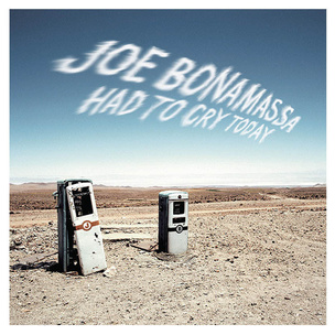 Joe Bonamassa: Had To Cry Today