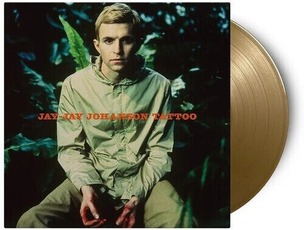 Jay-Jay Johanson: Tattoo / Gold 180G