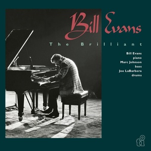 Bill Evans:  Brilliant (180g vinyl)