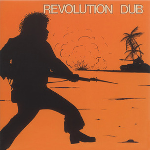 Lee Perry & The Upsetters: Revolution Dub
