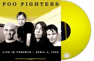 Foo Fighters: Live In Toronto 1996 (Yellow Vinyl)
