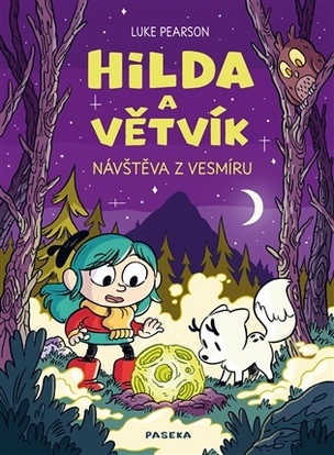 Hilda a Větvík: Návštěva z vesmíru (Luke Pearson