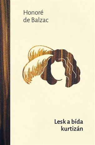 Lesk a bída kurtizán (De Balzac Honoré