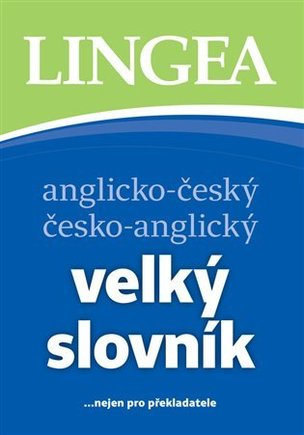 Anglicko-český česko-anglický velký slovník