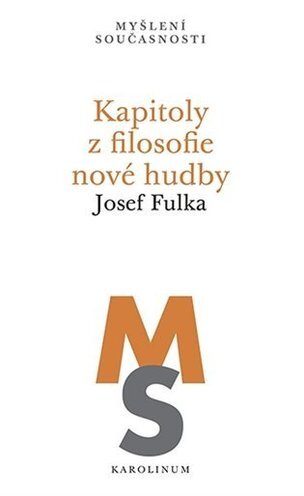 Kapitoly z filosofie nové hudby