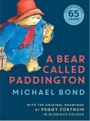 A Bear Called Paddington (Anniversary Edition)