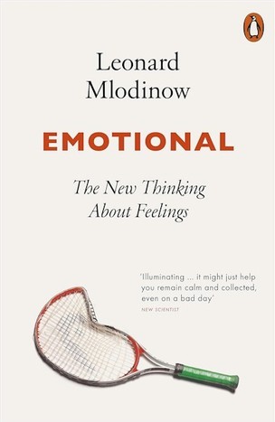 Emotional: The New Thinking About Feelings