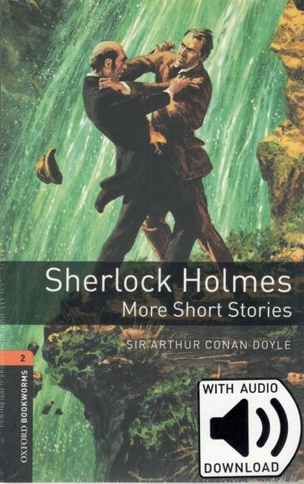 Sherlock Holmes More Short Stories (stage 2) with audio download
