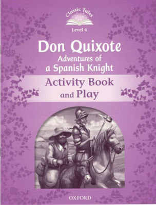 Don Quixote Activity Book and Play Level 4