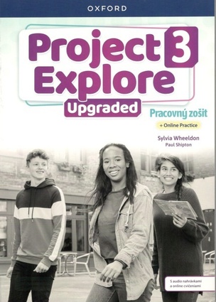 Project 3 Explore UPGRADED pracovný zošit