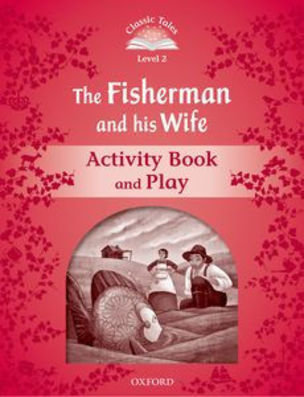 The Fisherman and his Wife Activity Book Level 2