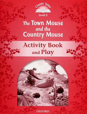 The Town Mouse and the Country Mouse Activity Book