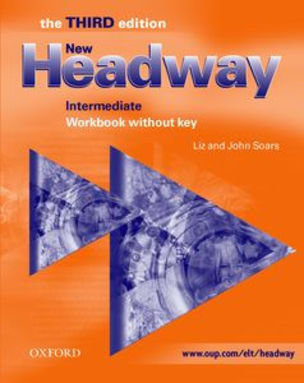 New Headway Intermediate Workbook bez kľúča 3rd Ed