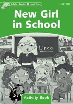 New Girl in School Activity Book Level 3
