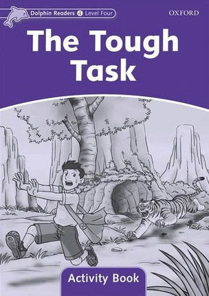 The Tough Task   Activity Book    Level 4