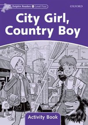 City Girl, Country Boy Level 4 Activity Book