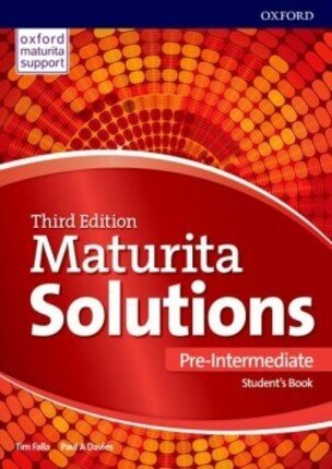 Solutions Maturita 3rd Ed. Pre-Inter. Student's Book