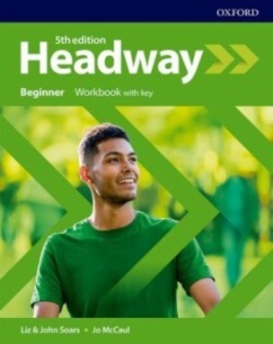 New Headway Beginner 5th Ed.Workbook with key