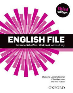 English File Intermediate Plus Workbook bez kľúča