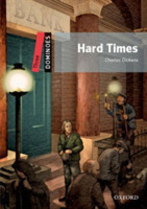 Hard Times (Dominoes Three)