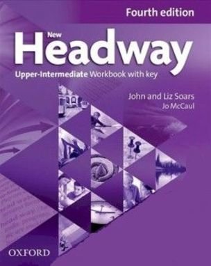New Headway Upper Intermediate 4th Edition Workbook with key  (2019 ed.)