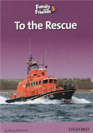 To the Rescue Family and Friends 5