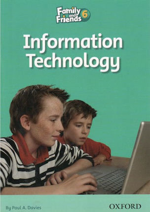 Information Technology Family and Friends 6