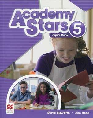 Academy Stars 5 Pupil´s Book