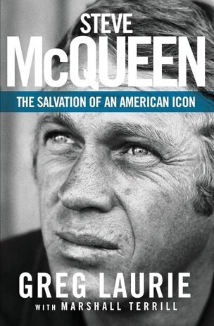 Steve McQueen - The Salvation of an American Icon