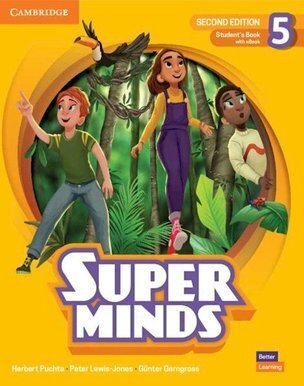 Super Minds 5, 2nd Ed. Student’s Book with eBook