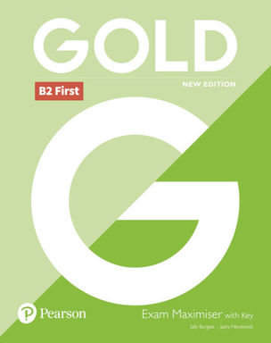 Gold First Exam Maximiser with Key New Edition