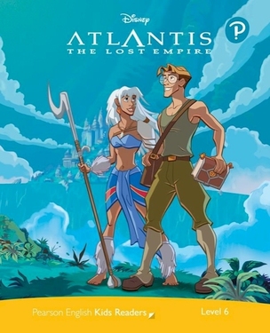Atlantis - The Lost Empire (level 6, A2+/B1)