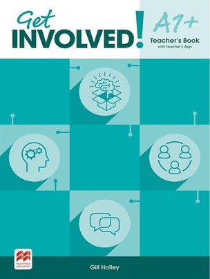Get Involved! A1+ Teacher’s Book with Teacher’s App