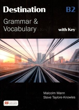 Destination B2 Grammar and Vocabulary with Key