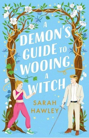 A Demon´s Guide to Wooing a Witch