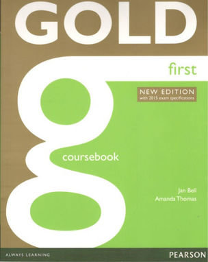 Gold First Coursebook(with 2015 exam specification