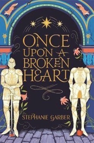 Once Upon A Broken Heart